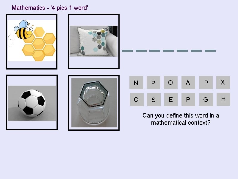 Mathematics - '4 pics 1 word' N P O A P X O S