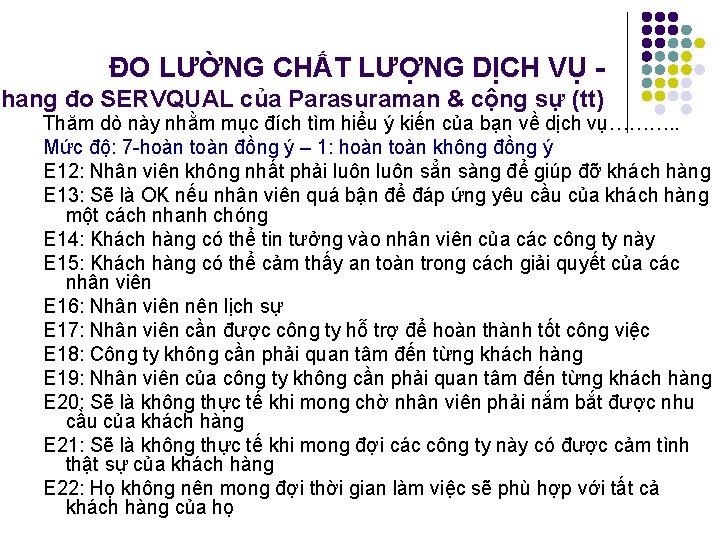 ĐO LƯỜNG CHẤT LƯỢNG DỊCH VỤ - Thang đo SERVQUAL của Parasuraman & cộng