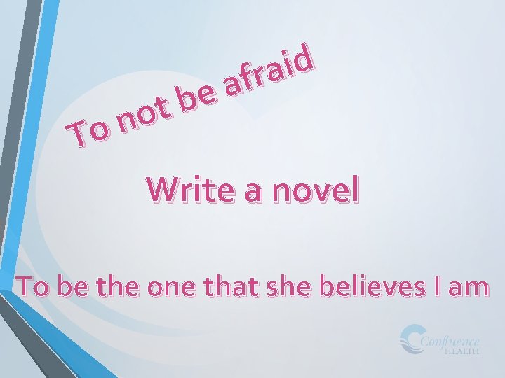 d i a r f a e b t o n To Write a