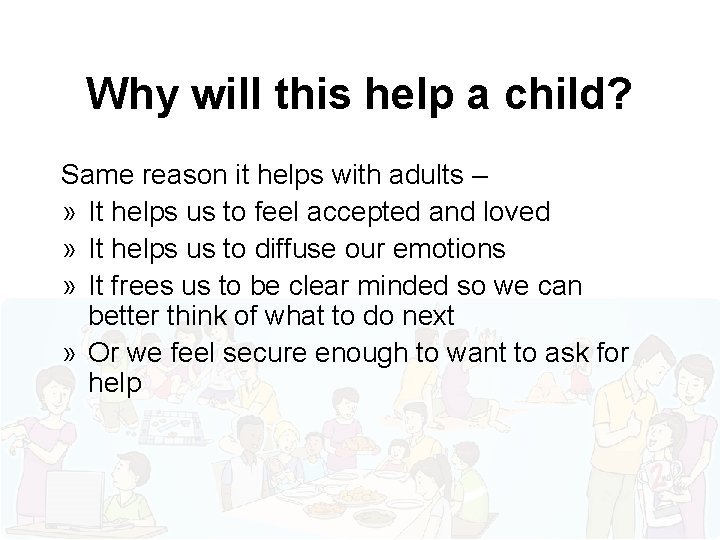 Why will this help a child? Same reason it helps with adults – »