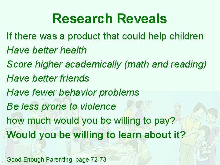 Research Reveals If there was a product that could help children Have better health