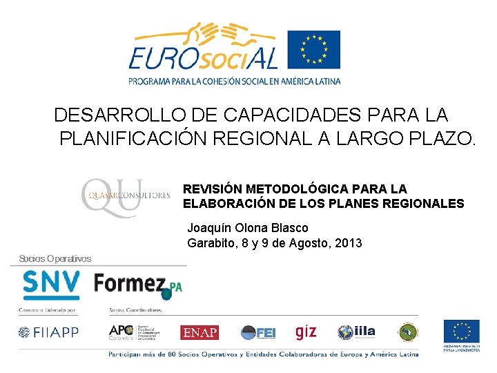 DESARROLLO DE CAPACIDADES PARA LA PLANIFICACIÓN REGIONAL A LARGO PLAZO. REVISIÓN METODOLÓGICA PARA LA