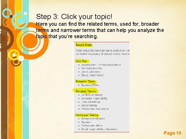 Step 3: Click your topic! Here you can find the related terms, used for,