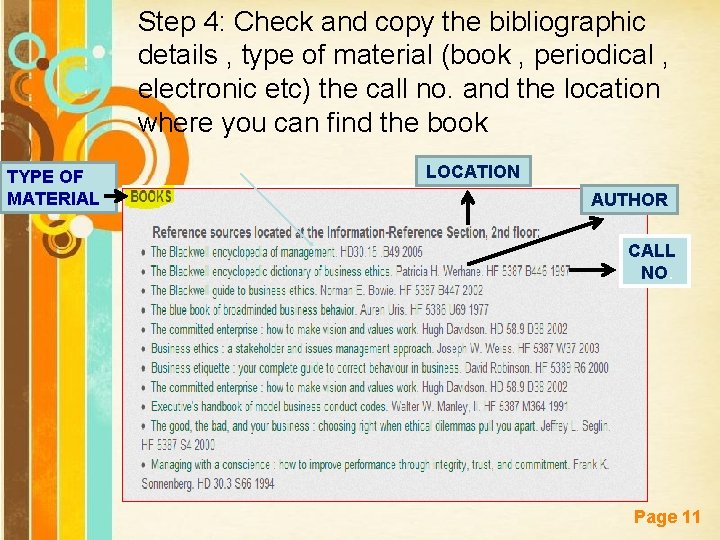 Step 4: Check and copy the bibliographic details , type of material (book ,