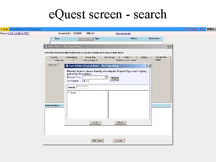 e. Quest screen - search 