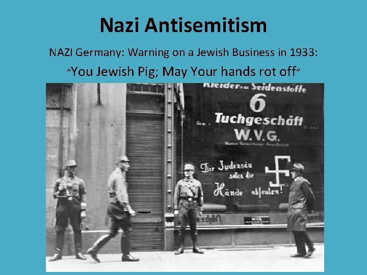 Nazi Antisemitism NAZI Germany: Warning on a Jewish Business in 1933: “You Jewish Pig;