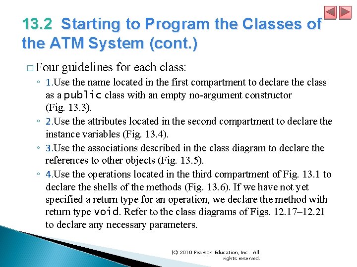 13. 2 Starting to Program the Classes of the ATM System (cont. ) � 13. 2 Starting to Program the Classes of the ATM System (cont. ) �