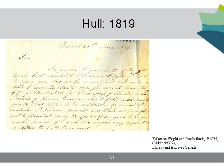 Hull: 1819 Philemon Wright and family fonds, R 4074, (Mikan 99372), Library and Archives Hull: 1819 Philemon Wright and family fonds, R 4074, (Mikan 99372), Library and Archives