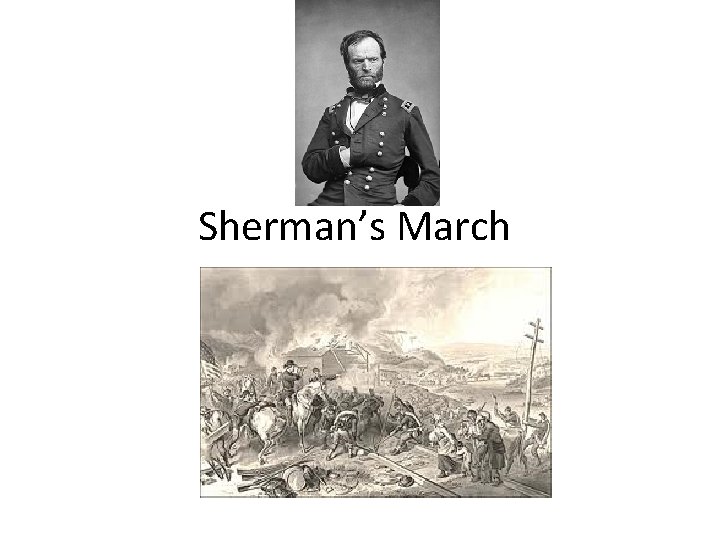Sherman’s March 