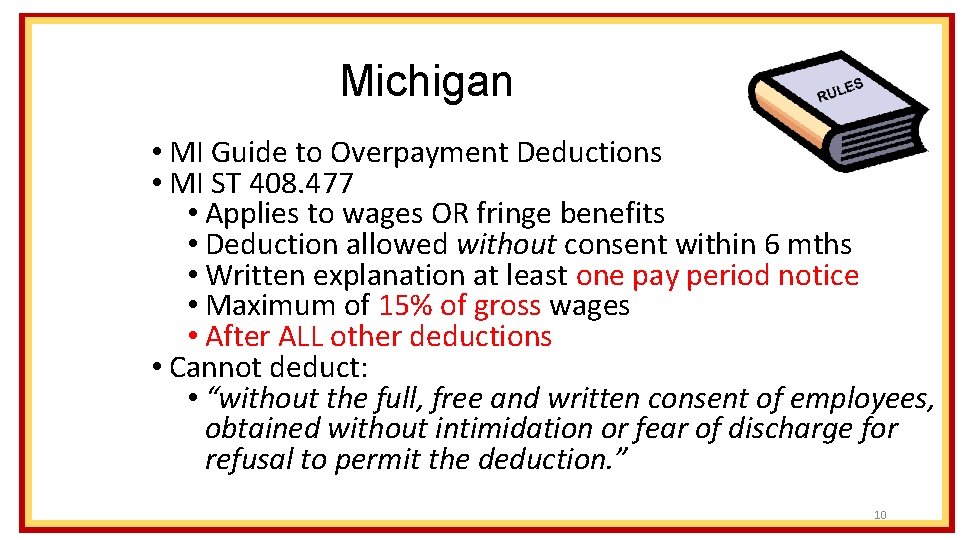 Michigan • MI Guide to Overpayment Deductions • MI ST 408. 477 • Applies