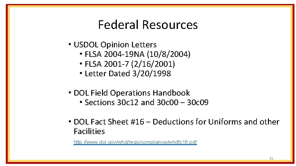 Federal Resources • USDOL Opinion Letters • FLSA 2004 -19 NA (10/8/2004) • FLSA