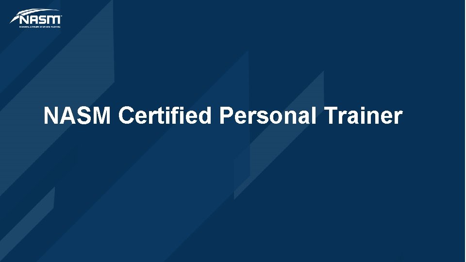 NASM Certified Personal Trainer 