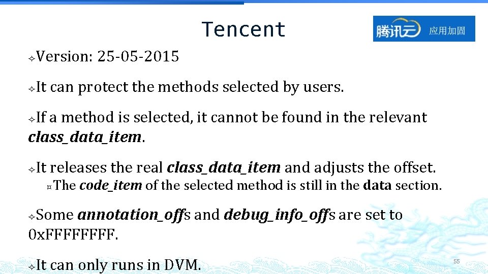 Tencent Version: 25 -05 -2015 It can protect the methods selected by users. If Tencent Version: 25 -05 -2015 It can protect the methods selected by users. If