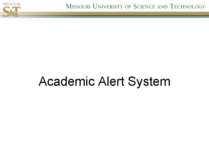 Academic Alert System 