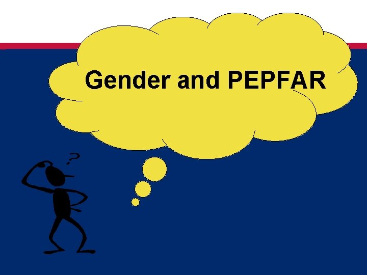 Gender and PEPFAR 