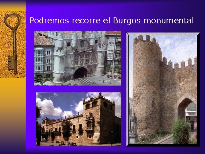Podremos recorre el Burgos monumental 