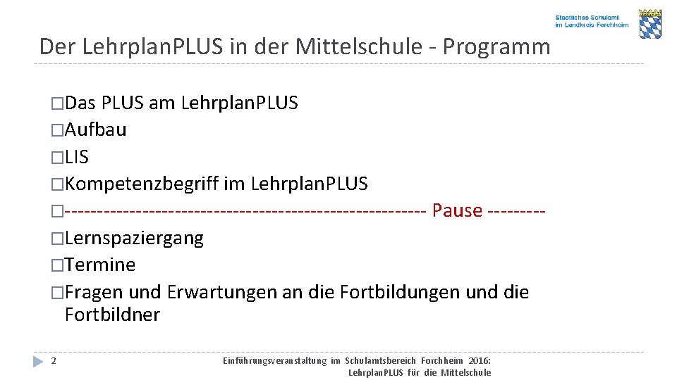 Der Lehrplan. PLUS in der Mittelschule - Programm �Das PLUS am Lehrplan. PLUS �Aufbau