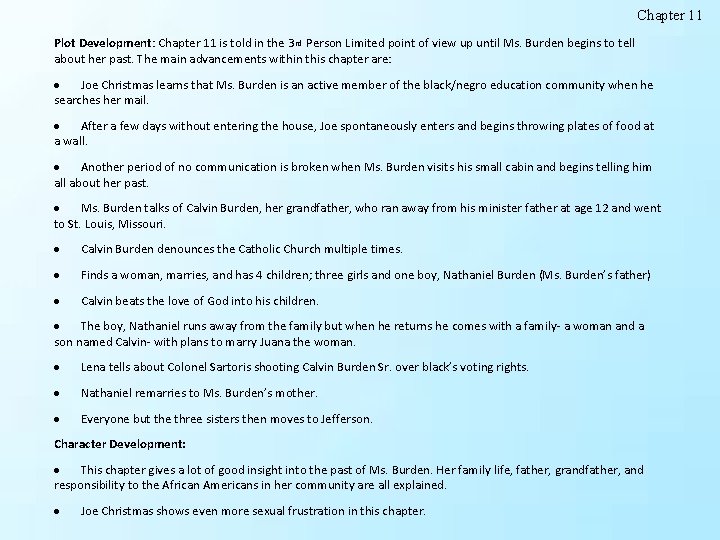Chapter 11 Plot Development: Chapter 11 is told in the 3 rd Person Limited Chapter 11 Plot Development: Chapter 11 is told in the 3 rd Person Limited