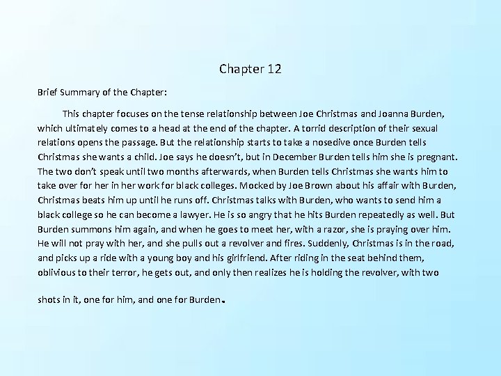Chapter 12 Brief Summary of the Chapter: This chapter focuses on the tense relationship Chapter 12 Brief Summary of the Chapter: This chapter focuses on the tense relationship