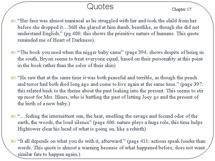 Quotes Chapter 17 “Her face was almost maniacal as he struggled with her and Quotes Chapter 17 “Her face was almost maniacal as he struggled with her and