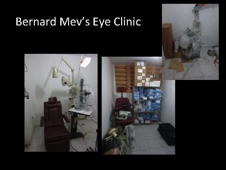Bernard Mev’s Eye Clinic 