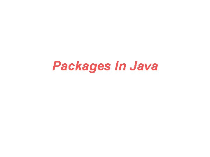 Packages In Java 