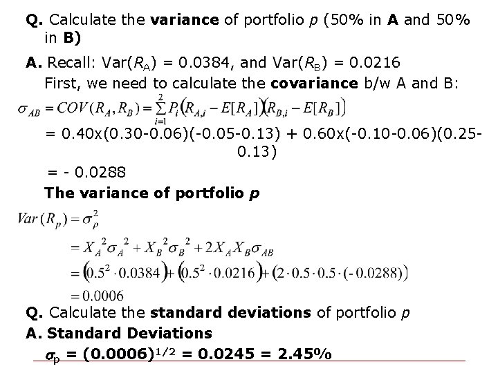 Q. Calculate the variance of portfolio p (50% in A and 50% in B)