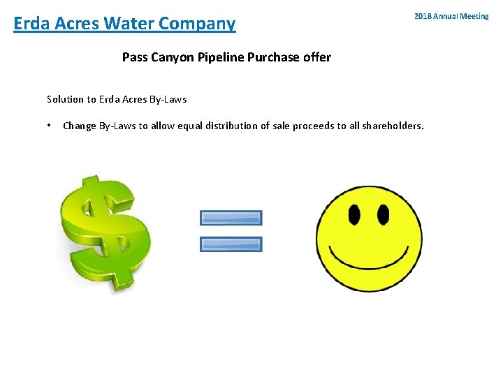 Erda Acres Water Company 2018 Annual Meeting Pass Canyon Pipeline Purchase offer Solution to