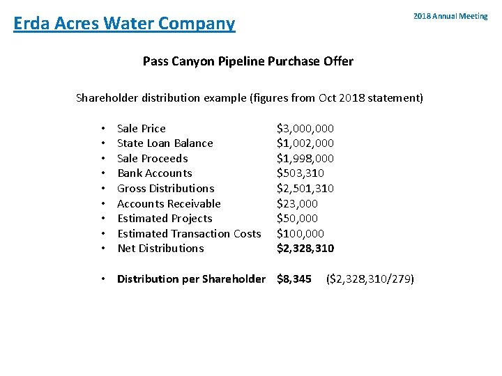 2018 Annual Meeting Erda Acres Water Company Pass Canyon Pipeline Purchase Offer Shareholder distribution