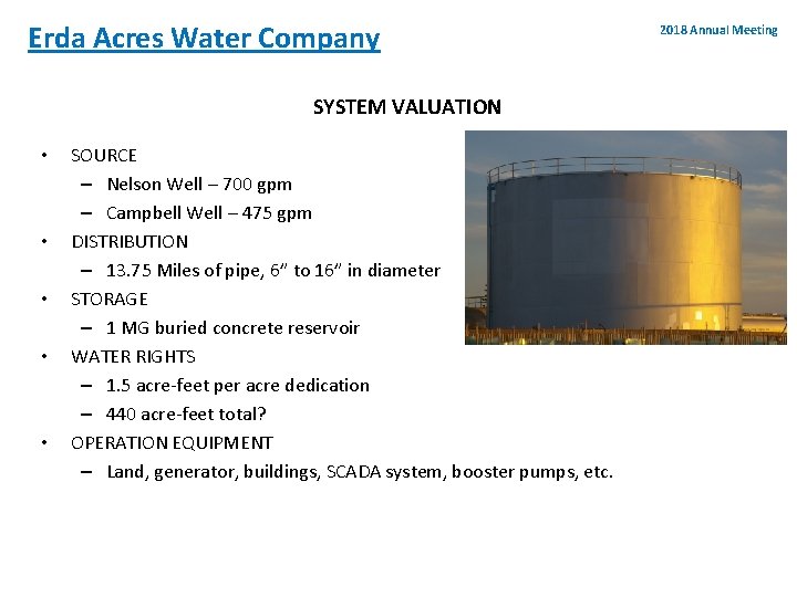 Erda Acres Water Company SYSTEM VALUATION • • • SOURCE – Nelson Well –