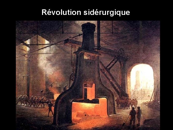 Révolution sidérurgique 