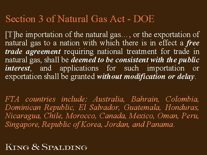 Section 3 of Natural Gas Act - DOE [T]he importation of the natural gas…,