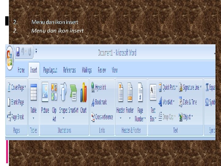 2. 2. Menu dan ikon insert 