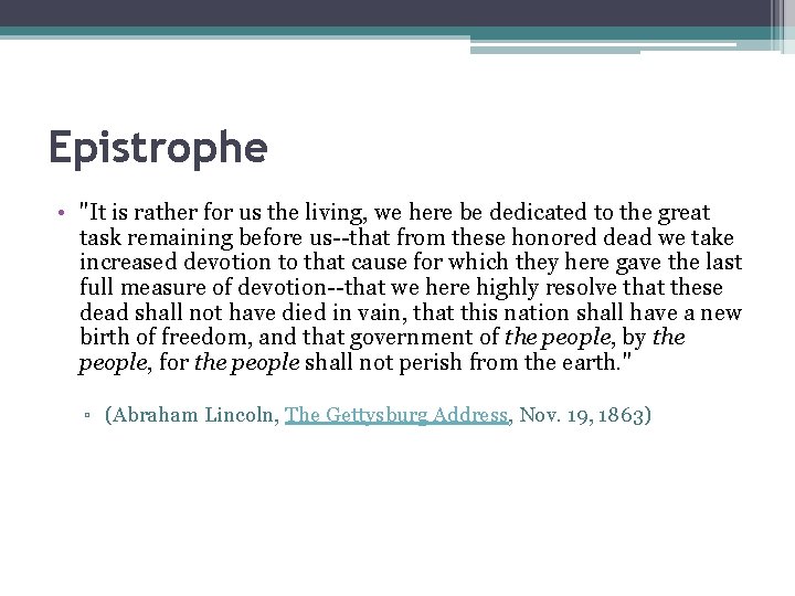 Epistrophe • "It is rather for us the living, we here be dedicated to