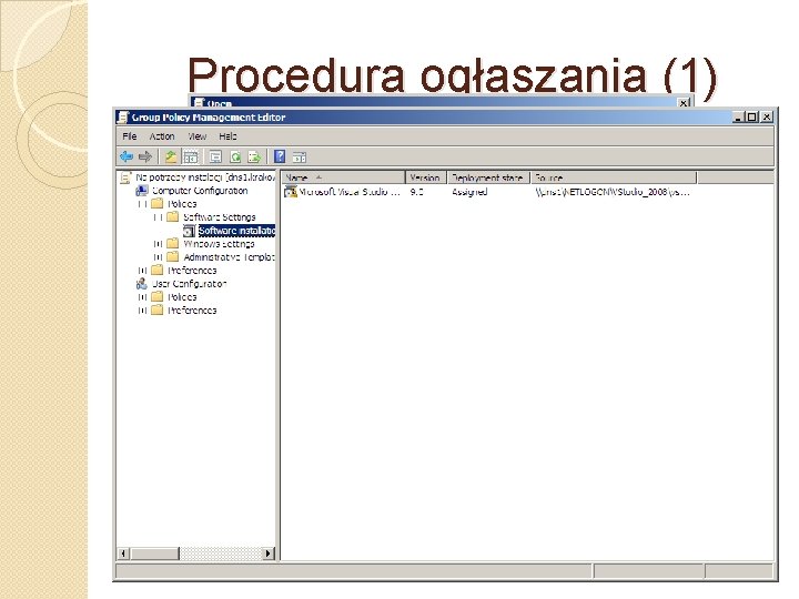 Procedura ogłaszania (1) Znaleźć lokalizację w sieci lub wpisać ścieżkę dostępu do katalogu, do