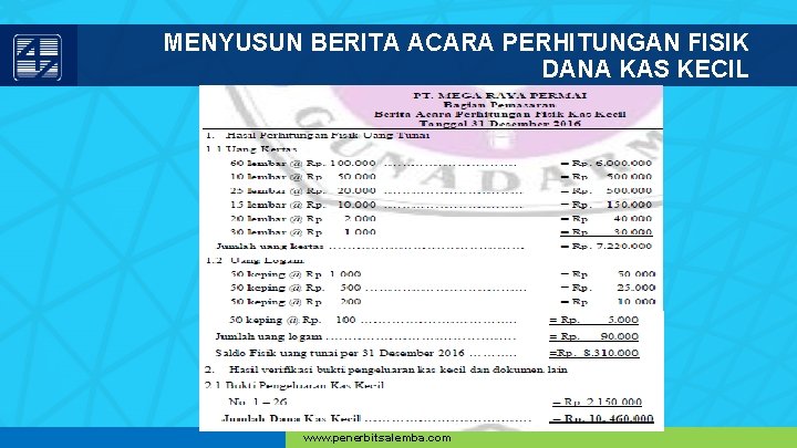 MENYUSUN BERITA ACARA PERHITUNGAN FISIK DANA KAS KECIL www. penerbitsalemba. com 