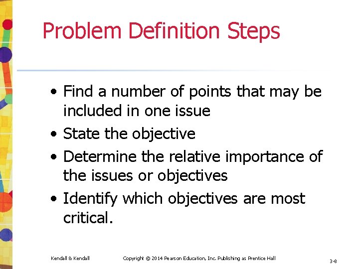 Problem Definition Steps • Find a number of points that may be included in Problem Definition Steps • Find a number of points that may be included in