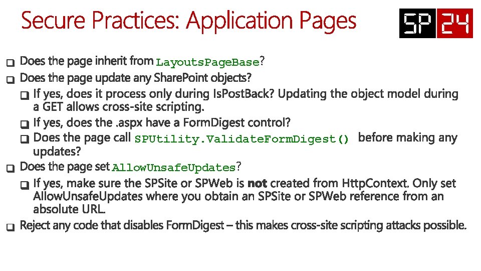 Layouts. Page. Base SPUtility. Validate. Form. Digest() Allow. Unsafe. Updates 