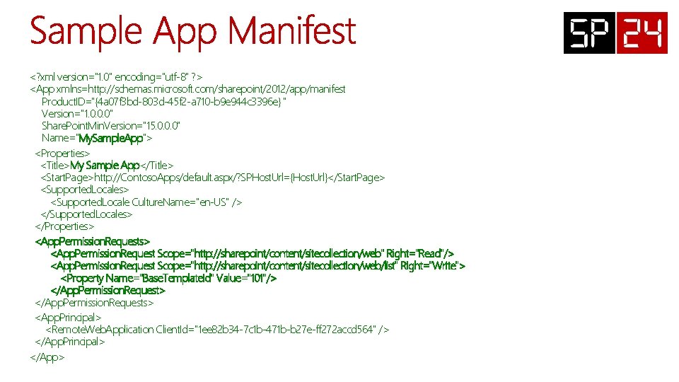<? xml version="1. 0" encoding="utf-8" ? > <App xmlns=http: //schemas. microsoft. com/sharepoint/2012/app/manifest Product. ID="{4