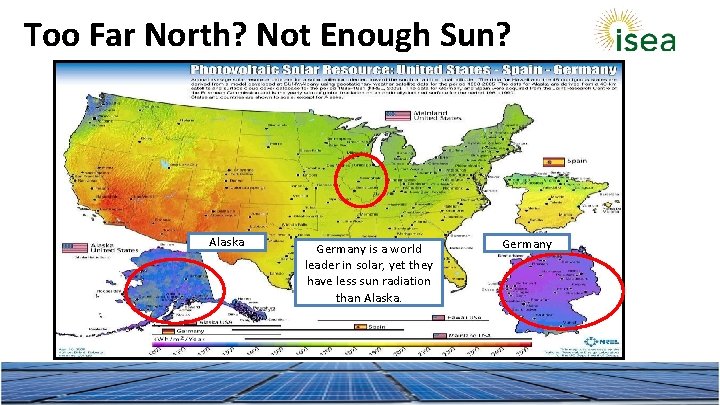 Too Far North? Not Enough Sun? Alaska Germany is a world leader in solar,