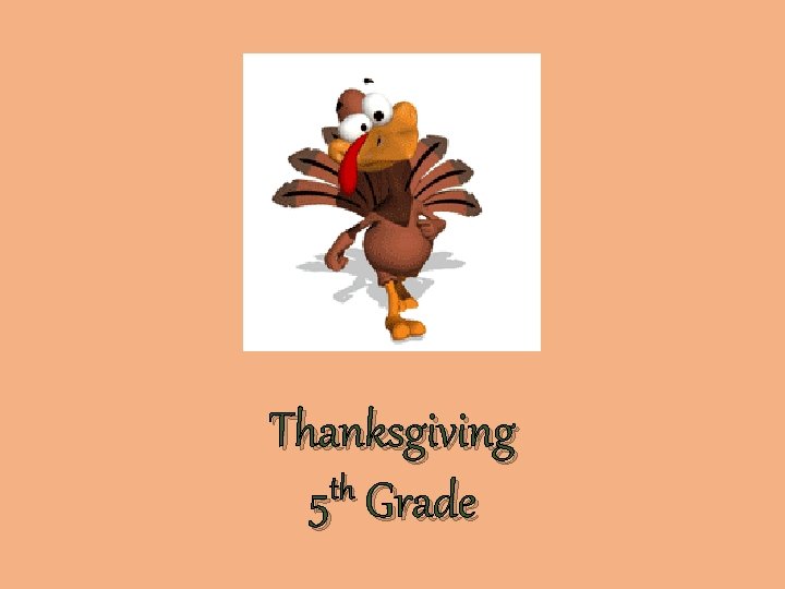 Thanksgiving th 5 Grade 