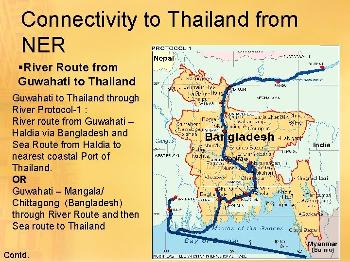 Connectivity to Thailand from NER §River Route from Guwahati to Thailand through River Protocol-1
