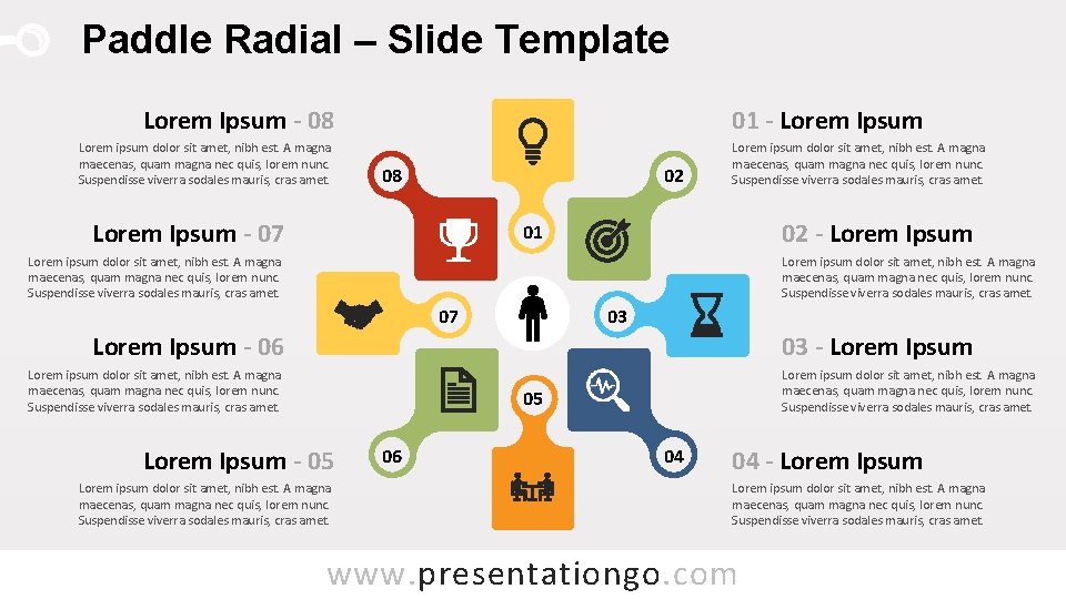 Paddle Radial – Slide Template Lorem Ipsum - 08 Lorem ipsum dolor sit amet,