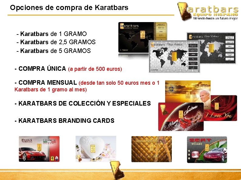 Opciones de compra de Karatbars - Karatbars de 1 GRAMO - Karatbars de 2,