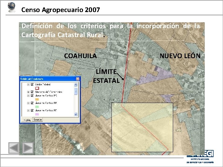 Censo Agropecuario 2007 Definición de los criterios para la incorporación de la Cartografía Catastral