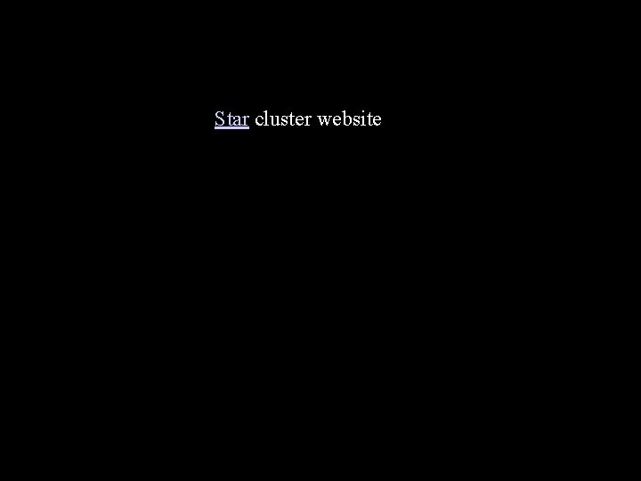 Star cluster website 