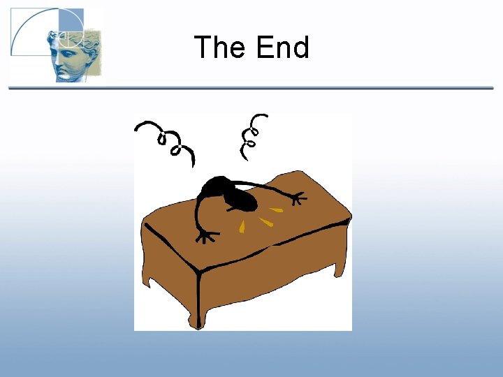 The End The End