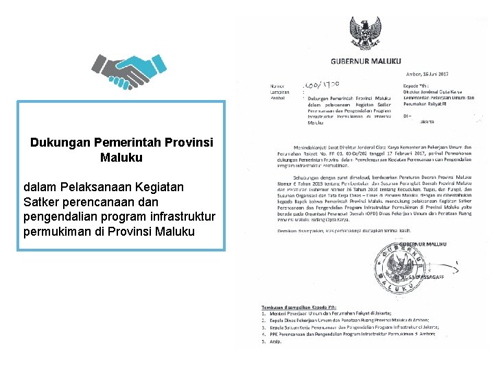 Dukungan Pemerintah Provinsi Maluku dalam Pelaksanaan Kegiatan Satker perencanaan dan pengendalian program infrastruktur permukiman