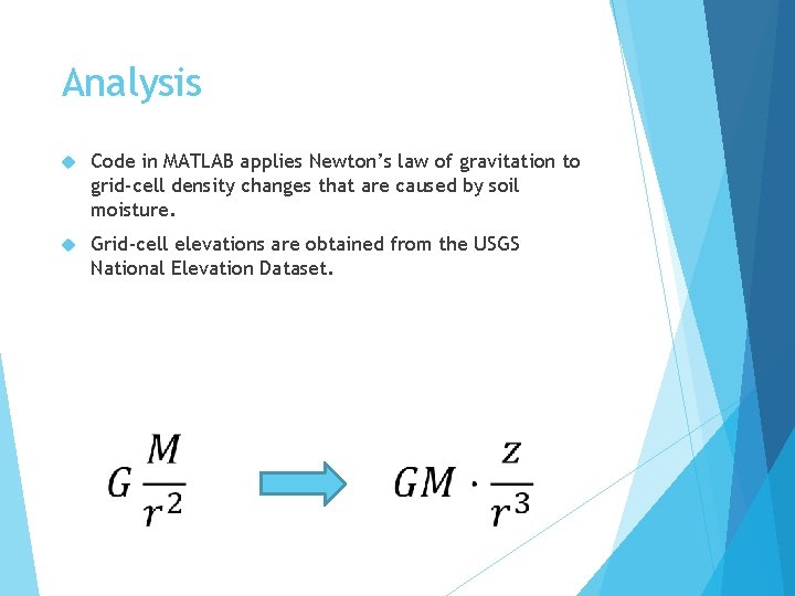 Analysis Code in MATLAB applies Newton’s law of gravitation to grid-cell density changes that