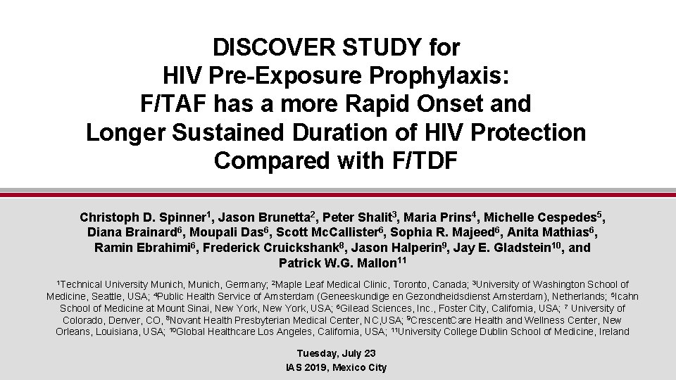 DISCOVER STUDY for HIV Pre-Exposure Prophylaxis: F/TAF has a more Rapid Onset and Longer